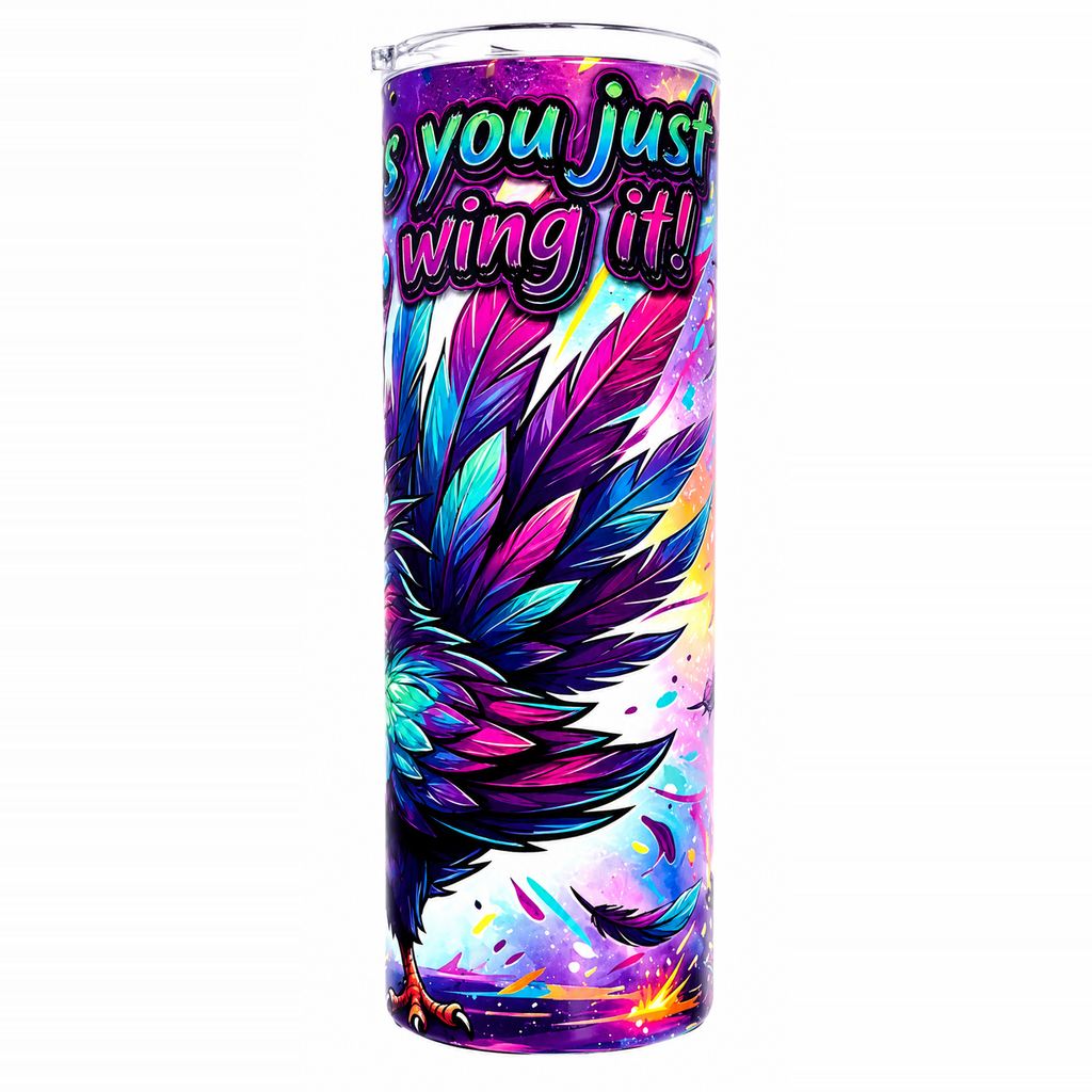 Some Days You Just Have to Wing It 20oz Textured UV Printed Tumbler, Stainless Steel Travel Mug, Colorful Bird Lover Gift, Raised 3D Feel Coffee Cup with Lid and Straw