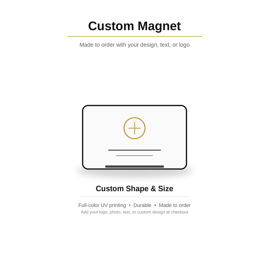 Custom Magnet